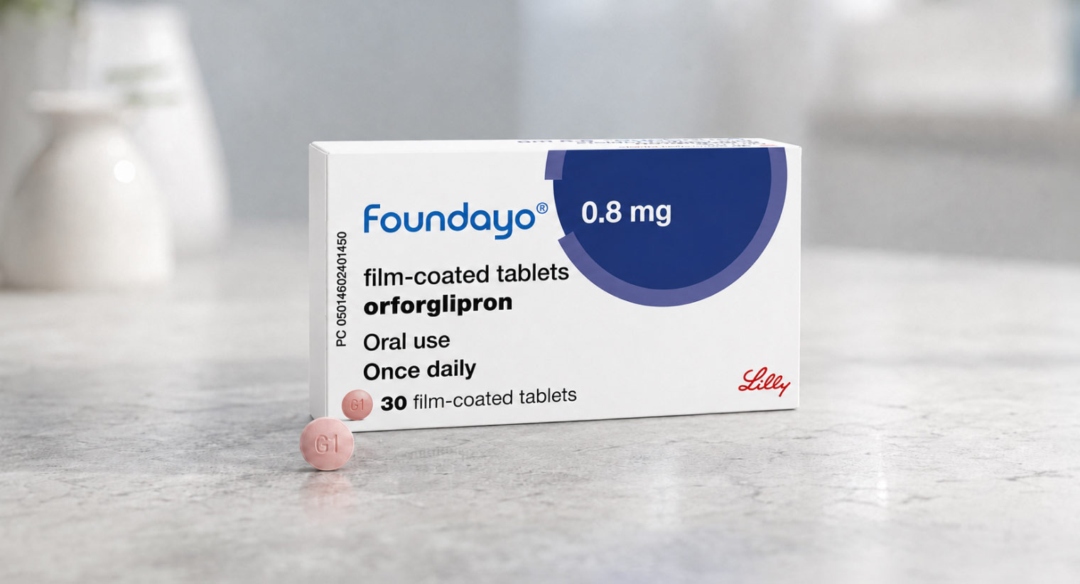 Foundayo UK: once-daily orforglipron weight loss tablets